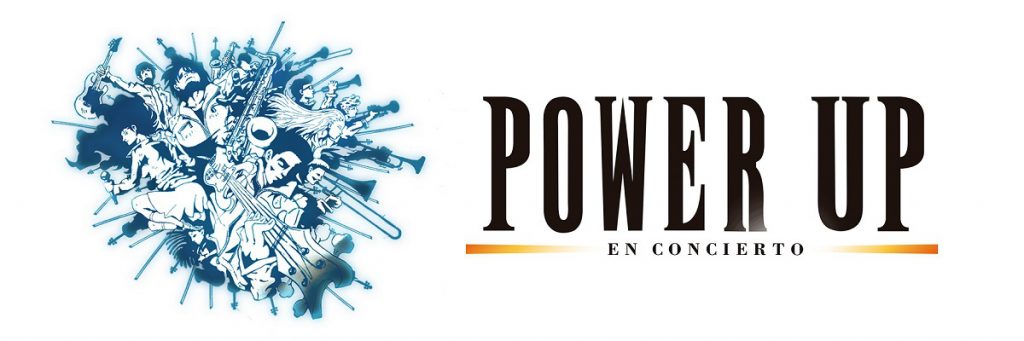 POWER UP - EN CONCIERTO  Viernes 15 de Diciembre 20 h.