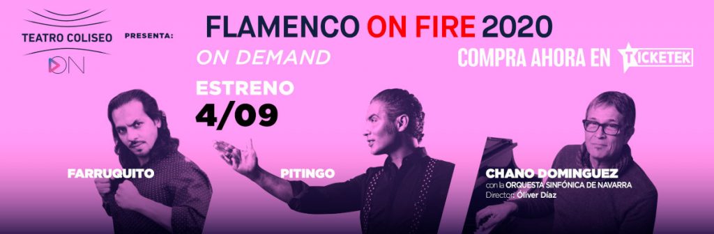 FESTIVAL FLAMENCO ON FIRE 2020On Demand4 de septiembre al 4 de octubre 2020