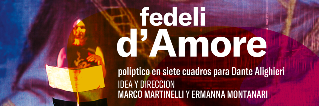 FEDELI D’AMORE Teatro San Martín 30 de septiembre, 1, 2, 4 y 5 de octubre 20.30h