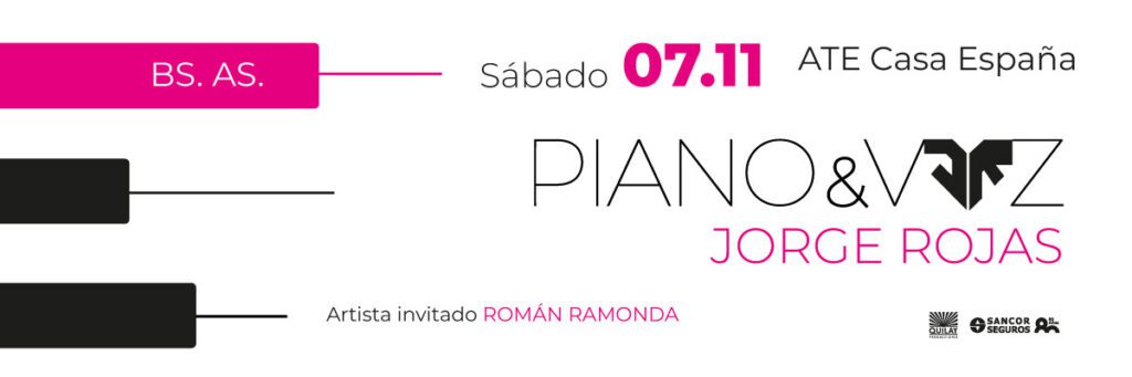 JORGE ROJAS  Sábado 7 de noviembre 21h 2026